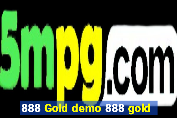 888 Gold demo 888 gold