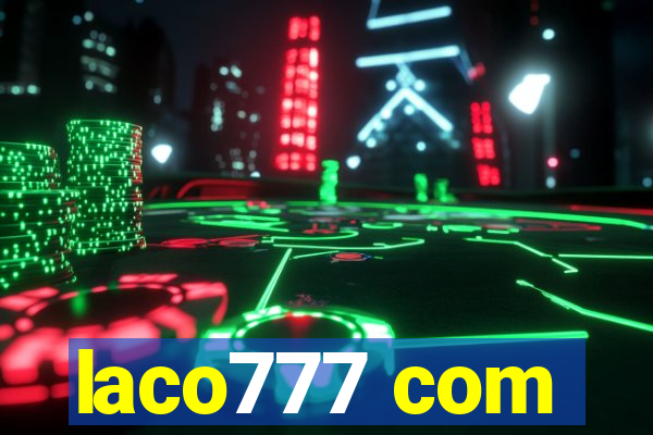 laco777 com