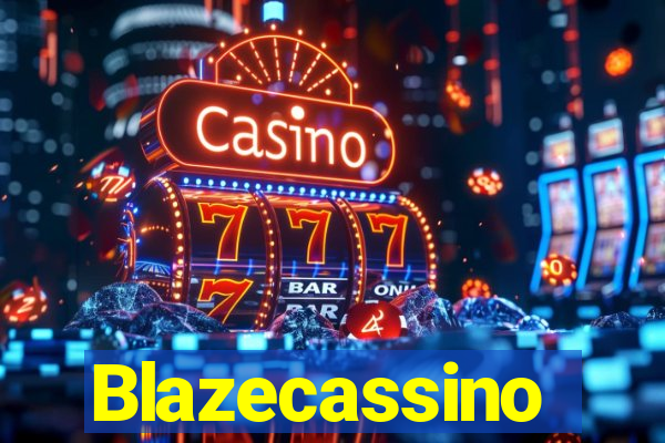 Blazecassino