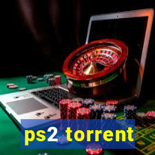 ps2 torrent