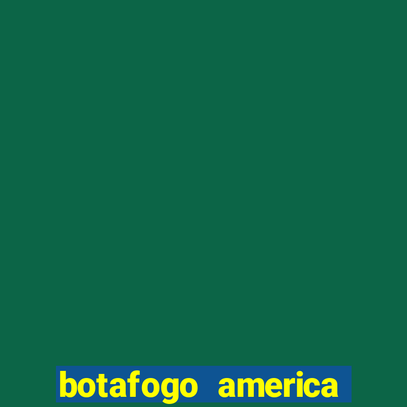 botafogo america mineiro globo esporte video porno