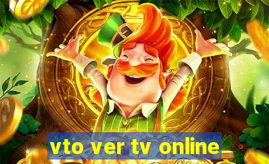 vto ver tv online