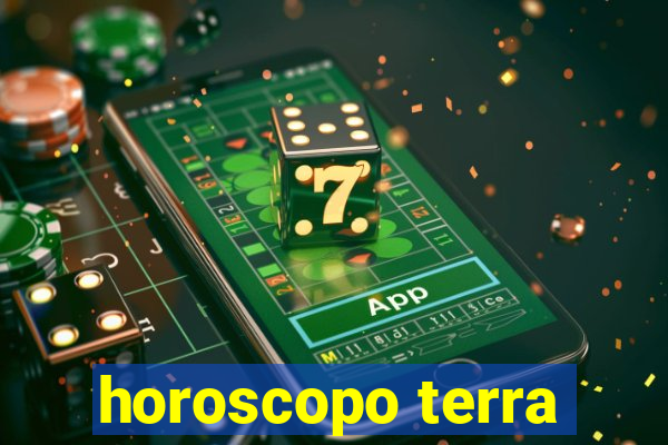 horoscopo terra