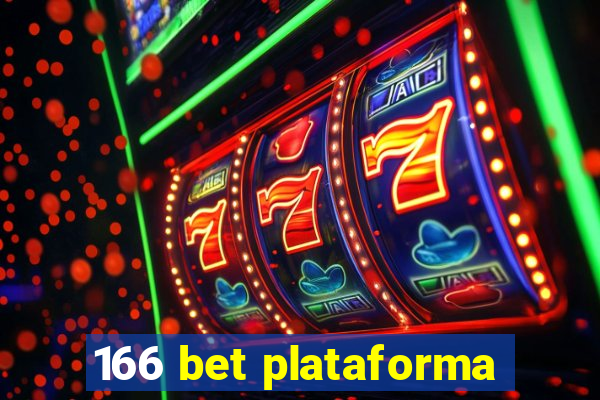 166 bet plataforma