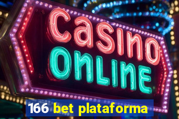 166 bet plataforma