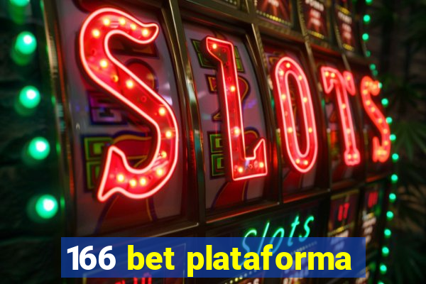 166 bet plataforma