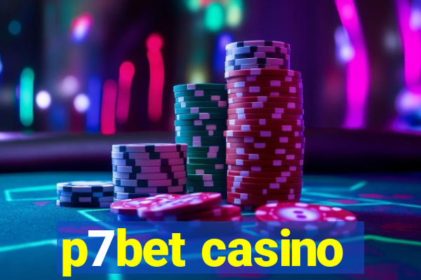 p7bet casino