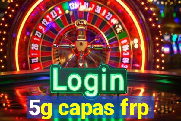 5g capas frp