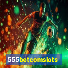 555betcomslots