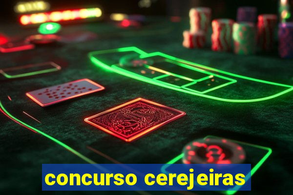 concurso cerejeiras