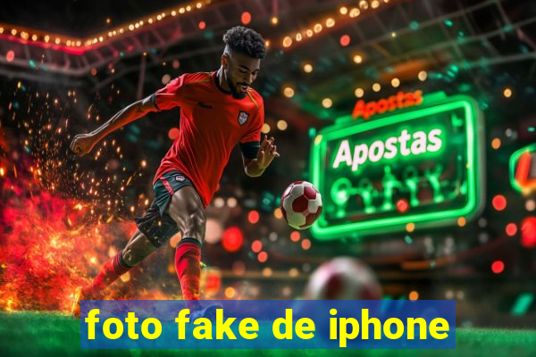 foto fake de iphone