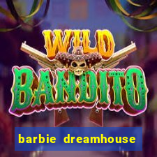 barbie dreamhouse adventures jogo tudo desbloqueado