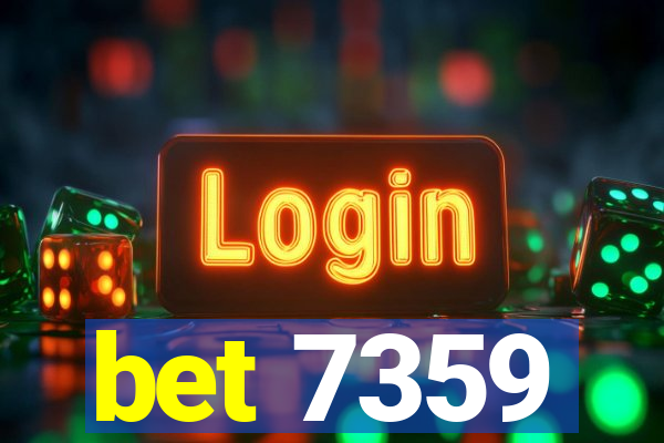 bet 7359