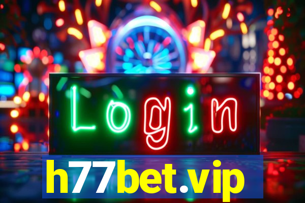 h77bet.vip