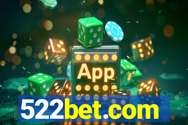 522bet.com