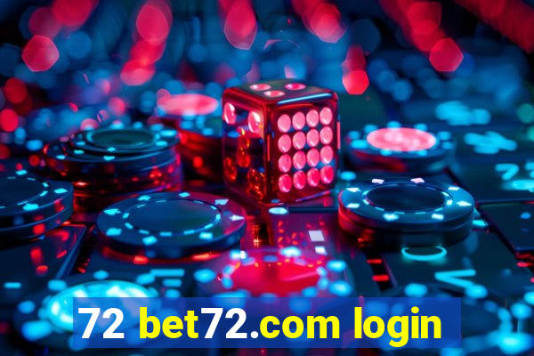 72 bet72.com login