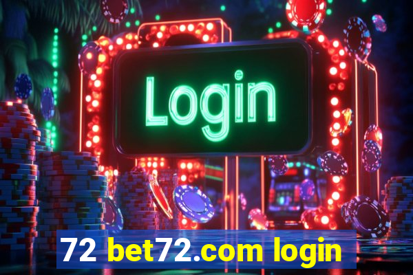 72 bet72.com login