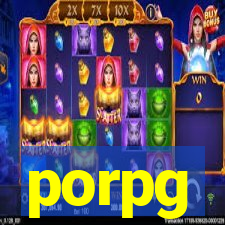 porpg