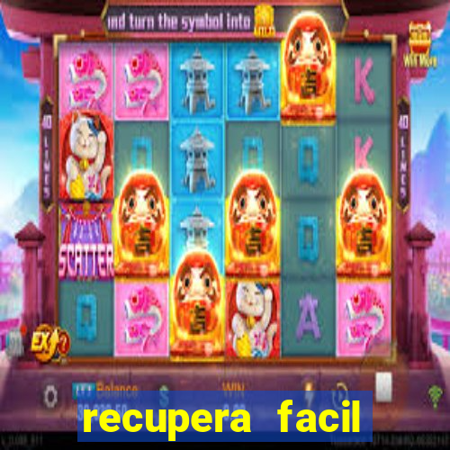 recupera facil reclame aqui