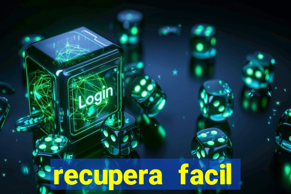 recupera facil reclame aqui