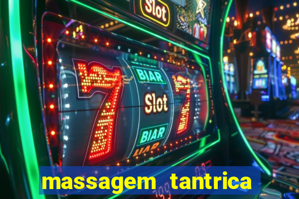 massagem tantrica porto alegre