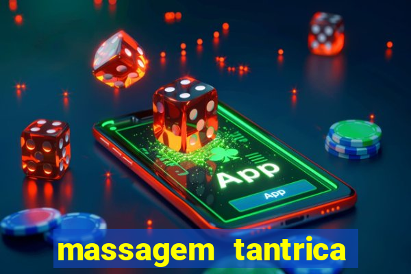 massagem tantrica porto alegre