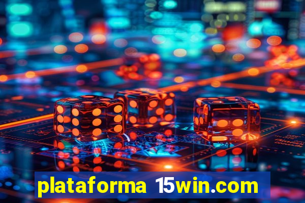 plataforma 15win.com