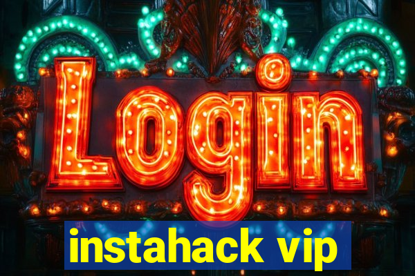 instahack vip