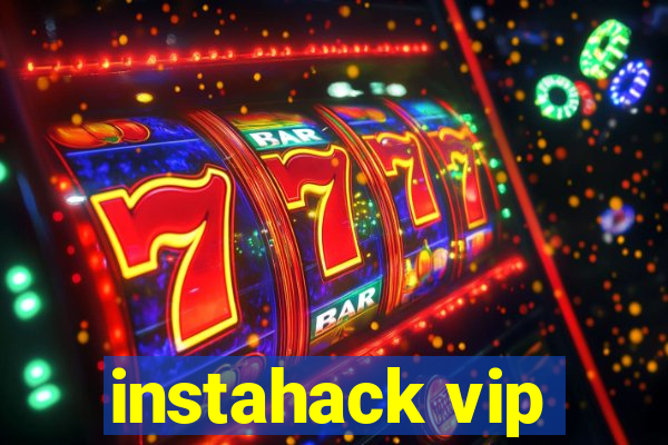 instahack vip