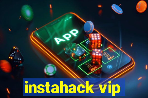 instahack vip