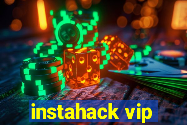 instahack vip