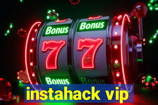 instahack vip