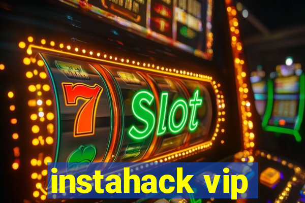 instahack vip