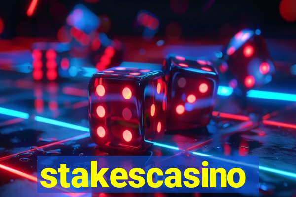 stakescasino