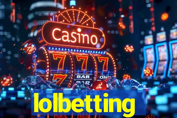 lolbetting