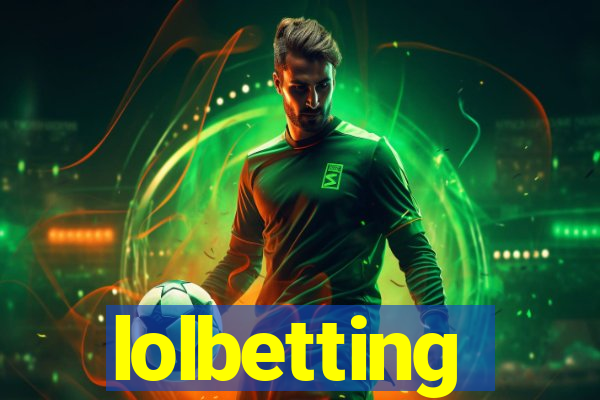 lolbetting