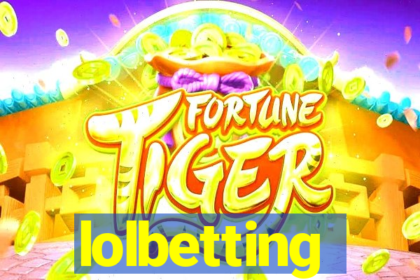 lolbetting