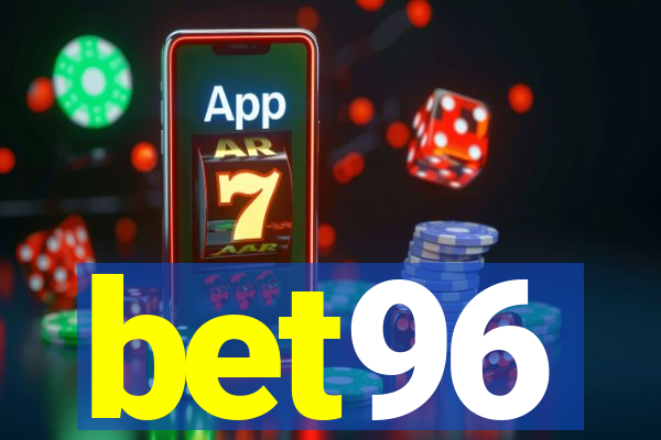 bet96