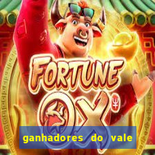 ganhadores do vale sorte de hoje