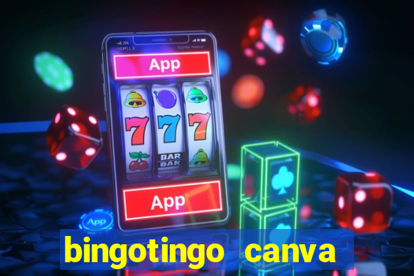 bingotingo canva pro gratis