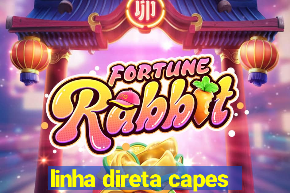 linha direta capes