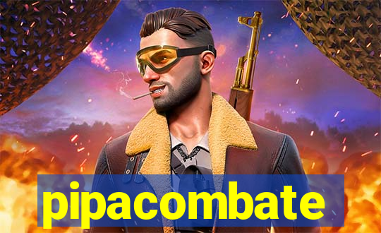 pipacombate