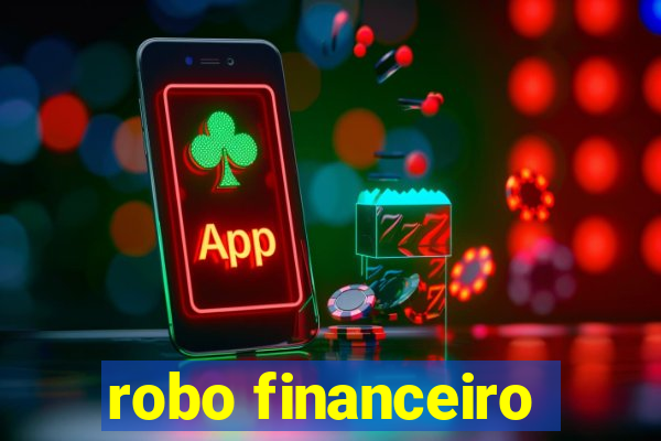 robo financeiro