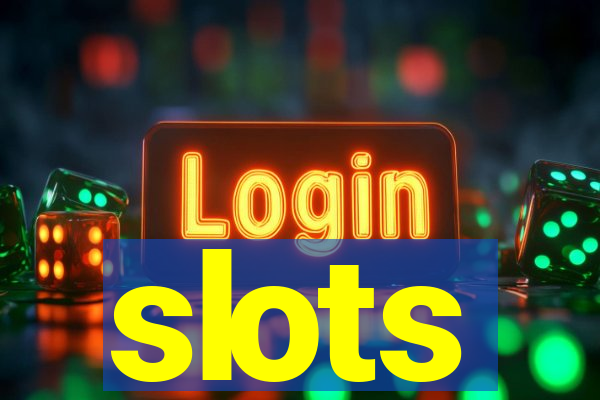 slots