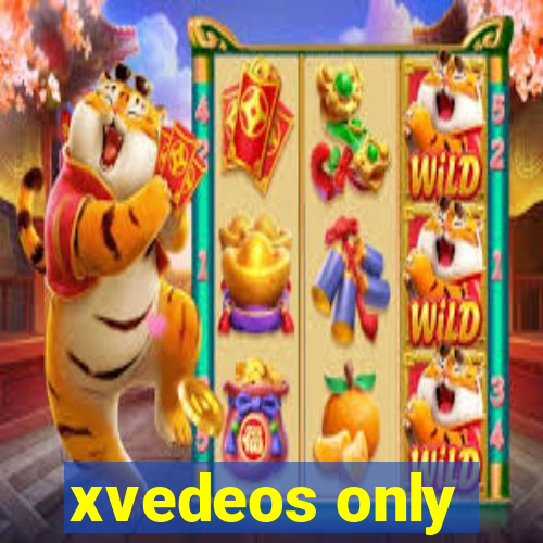 xvedeos only