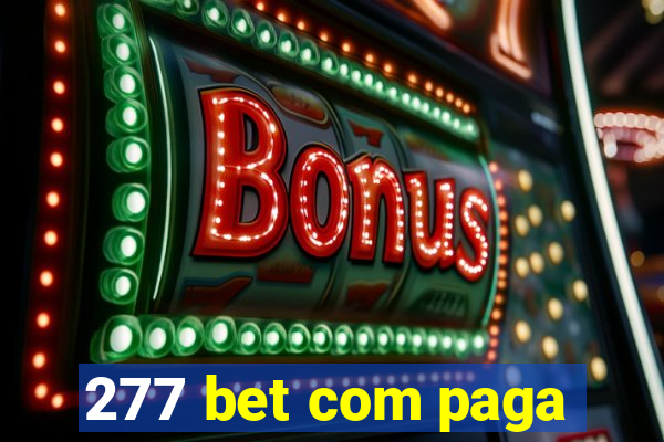 277 bet com paga