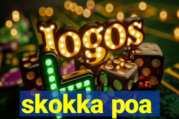 skokka poa