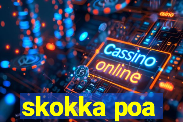 skokka poa