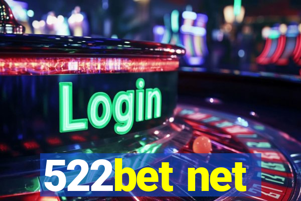 522bet net