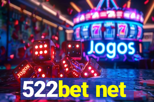 522bet net